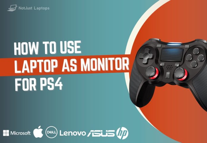 How-to-Use -Laptop-as-Monitor-for-PS4 How to Use Laptop As Monitor for PS4